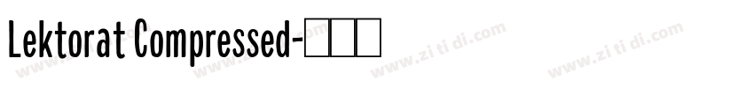 Lektorat Compressed字体转换